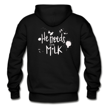 Load image into Gallery viewer, He Needs Some Milk Hoodie - black
