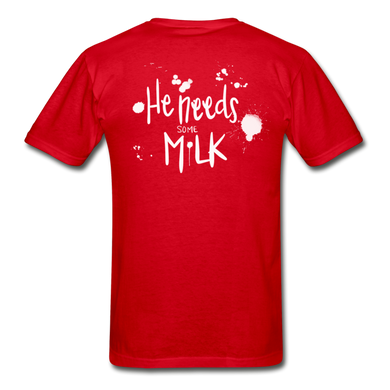 He Needs Some Milk Short Sleeve - red