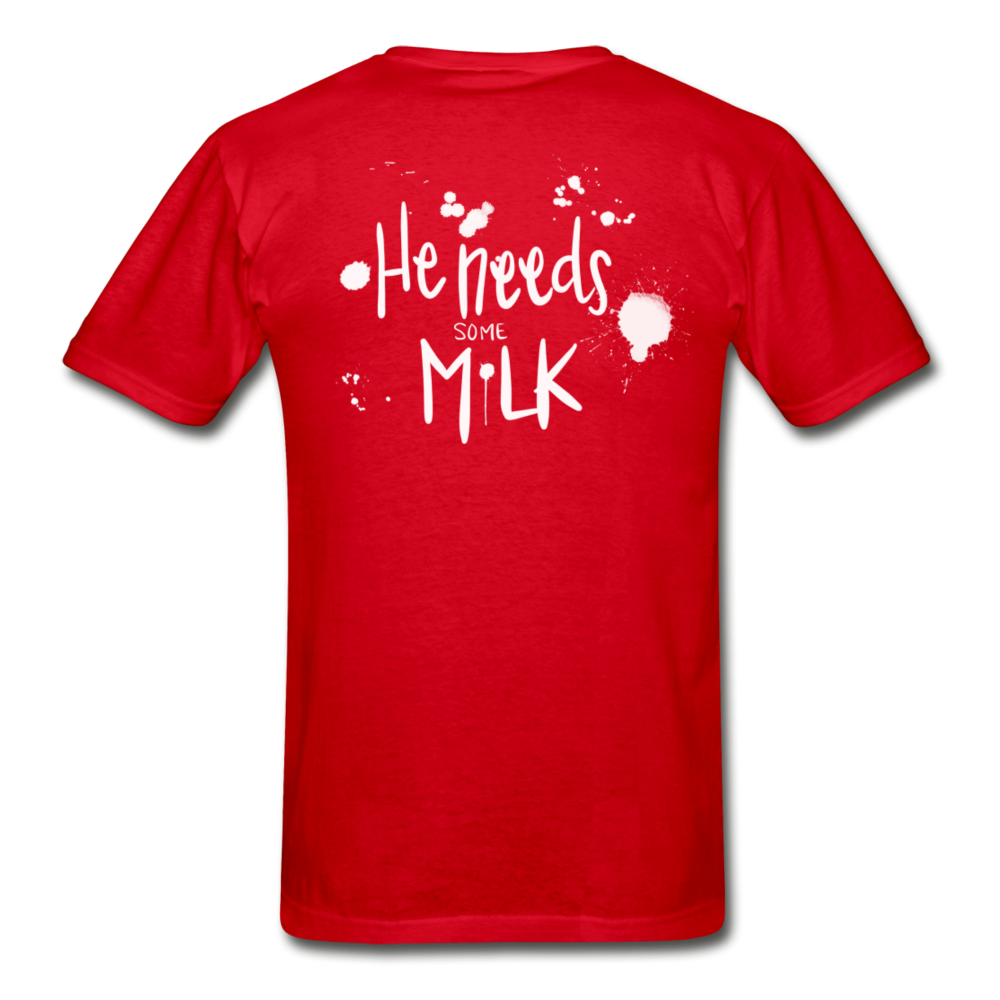 He Needs Some Milk Short Sleeve - red