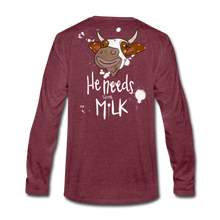 Load image into Gallery viewer, He Needs Some Milk Long Sleeve - heather burgundy
