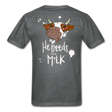 Load image into Gallery viewer, He Needs Some Milk Short Sleeve - deep heather
